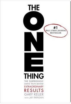 The One Thing By Gary Keller
