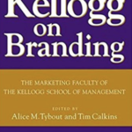 Kellogg on Branding by Kellogg School of Management