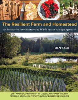 The Resilient Farm and Homestead